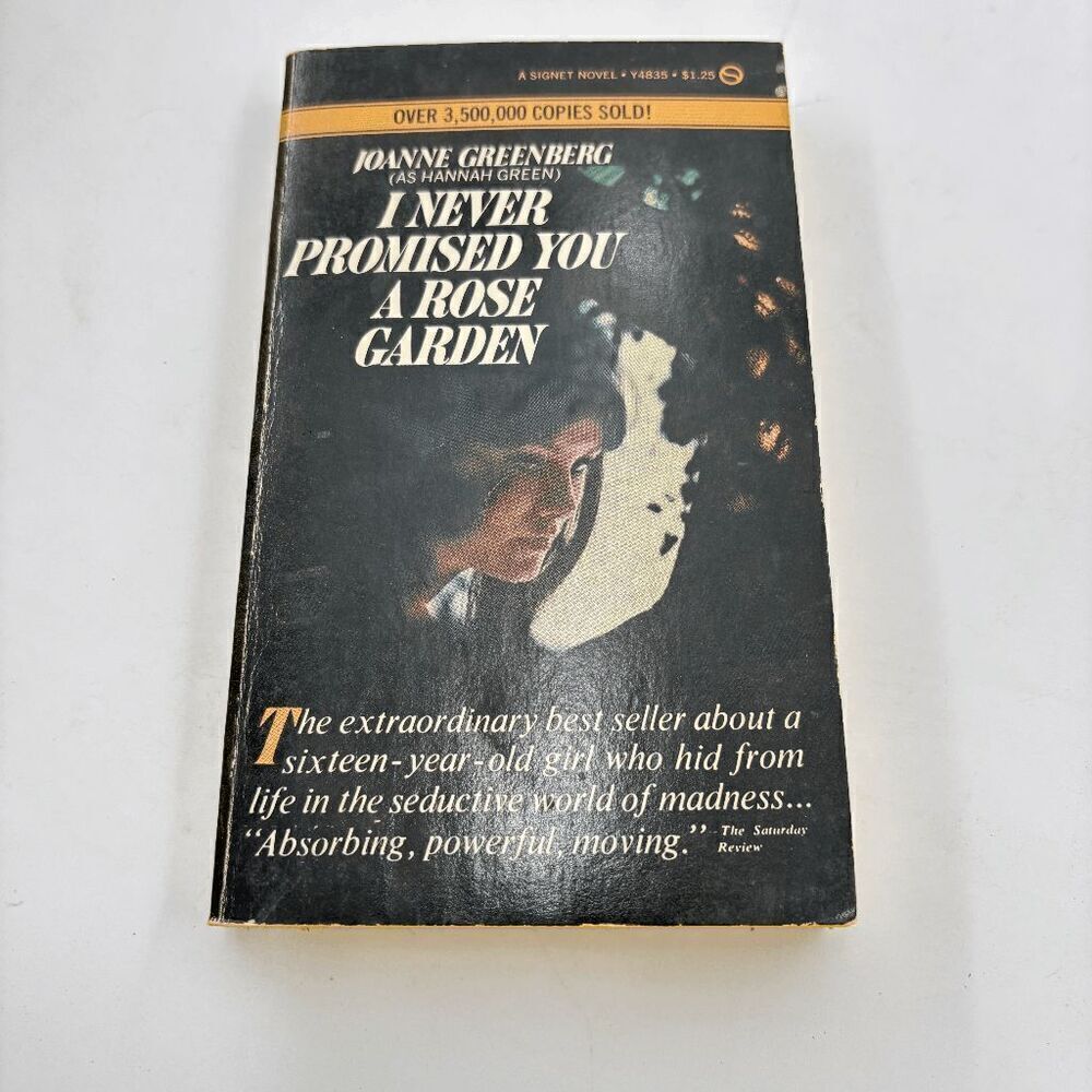 I Never Promised You A Rose Garden by Hannah Green 1964 Vintage Paperback Signet